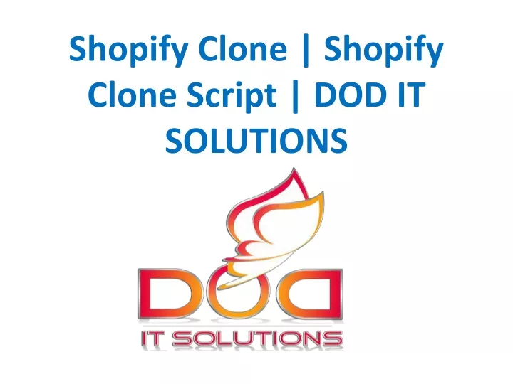 shopify clone shopify clone script dod it solutions