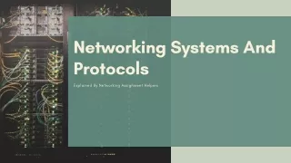 Networking Systems And Protocols Explained By Networking Assignment  Experts