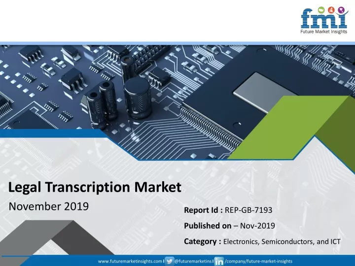 legal transcription market november 2019