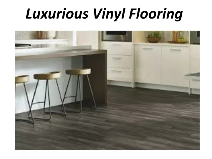 luxurious vinyl flooring