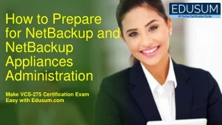 how to prepare for netbackup and netbackup