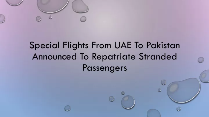 special flights from uae to pakistan announced