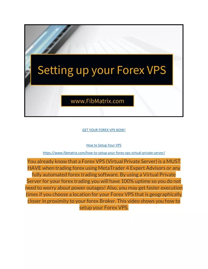 get your forex vps now