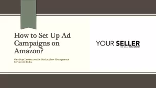 How to Set Up Ad Campaigns on Amazon?