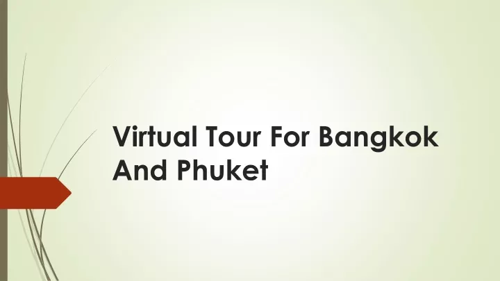 virtual tour for bangkok and phuket