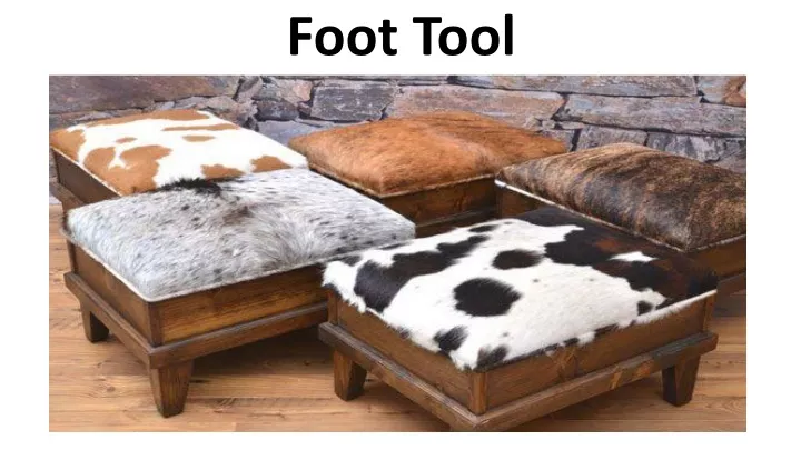 foot tool