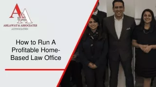 How to Run A Profitable Home-Based Law Office