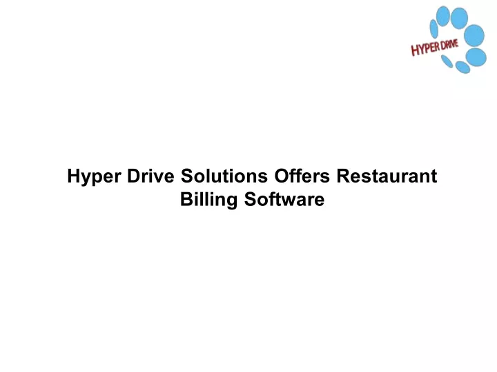 hyper drive solutions offers restaurant billing
