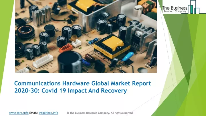 communications hardware global market report 2020 30 covid 19 impact and recovery
