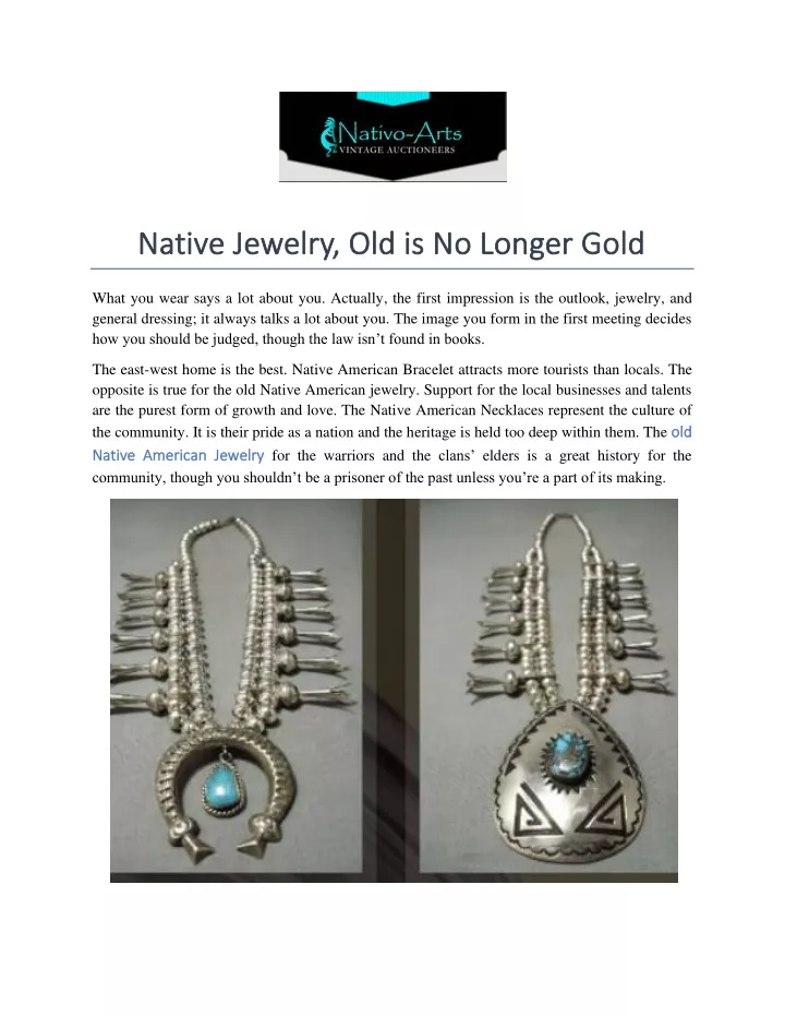 native jewelry old is no longer gold native