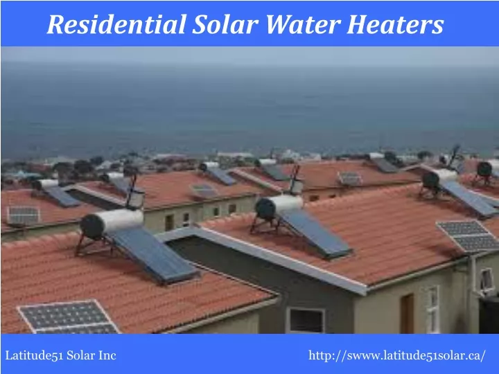 residential solar water heaters