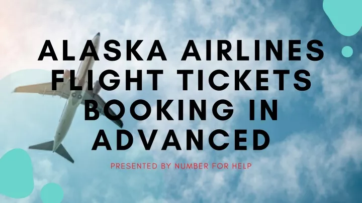 alaska airlines flight tickets booking in advanced