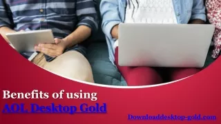 Benefits of using AOL Desktop Gold | AOL Gold Desktop Download