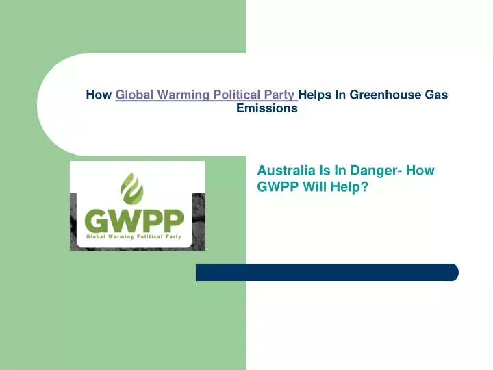 how global warming political party helps in greenhouse gas emissions