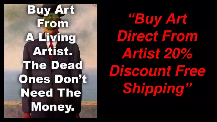 buy art direct from artist 20 discount free