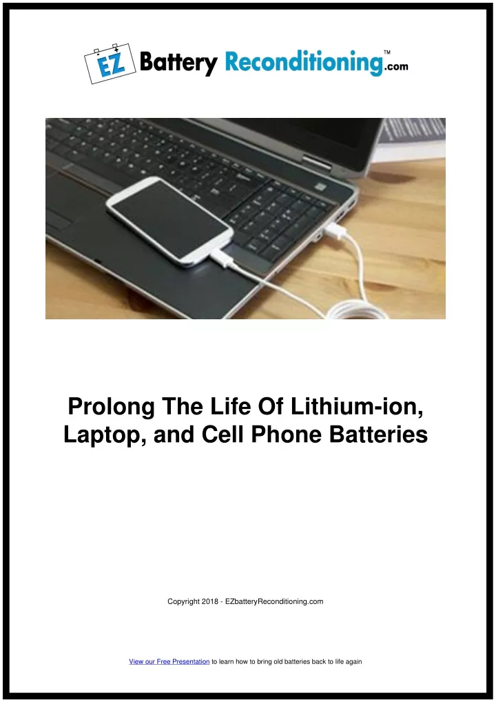prolong the life of lithium ion laptop and cell