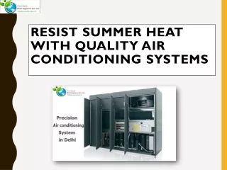 Resist Summer Heat with Quality Air Conditioning Systems