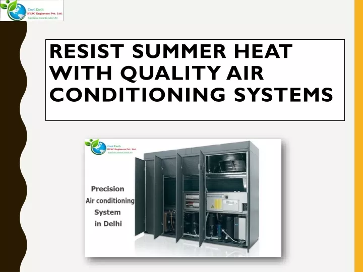 resist summer heat with quality air conditioning systems
