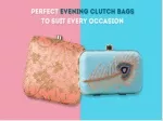 Clutch Bags  for Every Occasion - slide 1