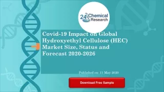 Covid 19 Impact on Global Hydroxyethyl Cellulose HEC Market Size, Status and Forecast 2020 2026