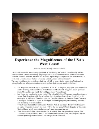 Experience the Magnificence of the USA’s West Coast!