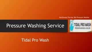 Northwest Florida Pressure Washing | Tidal Pro Wash