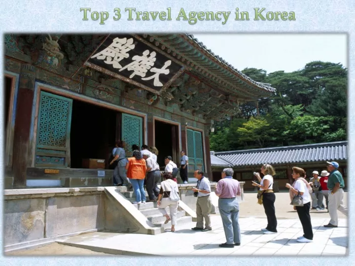 top 3 travel agency in korea