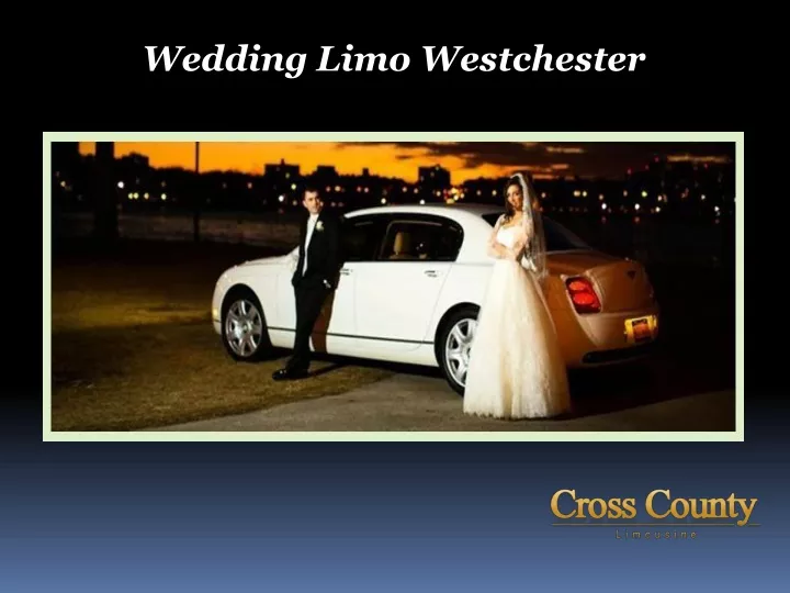 wedding limo westchester
