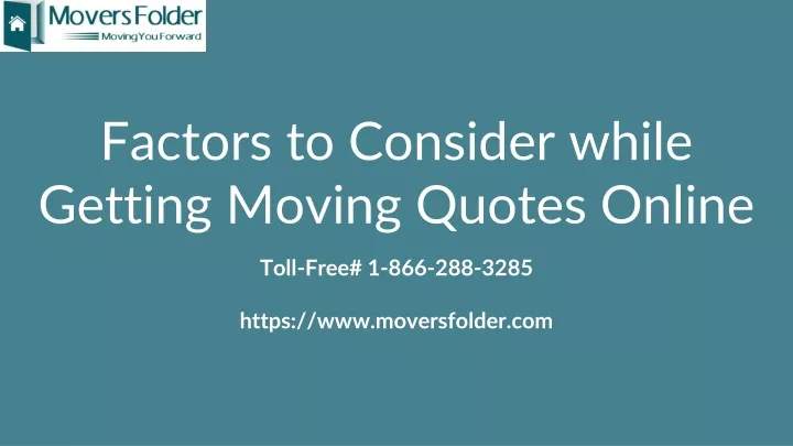 factors to consider while getting moving quotes online