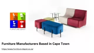 Furniture Manufacturers Based in Cape Town