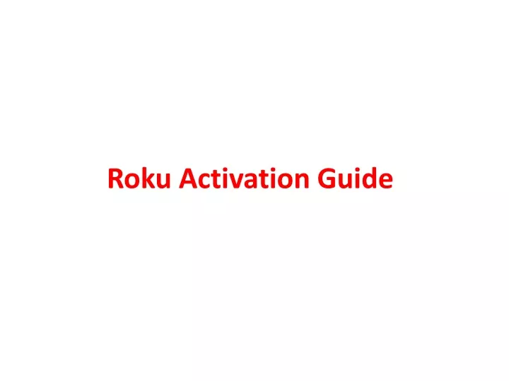roku activation guide