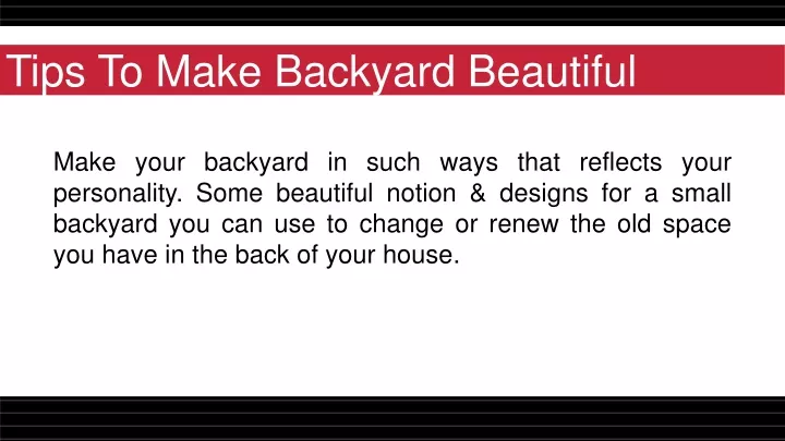 tips to make backyard beautiful