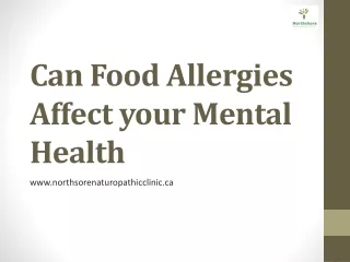 Can Food Allergies Affect your Mental Health?