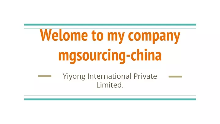 welome to my company mgsourcing china