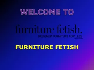Online Furniture Shop | Australia | Sydney | Brisbane | Furniture Fetish