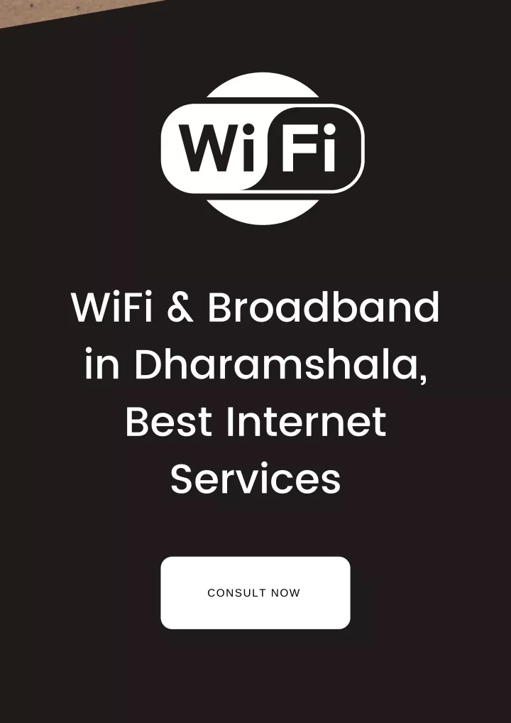 wifi broadband in dharamshala best internet