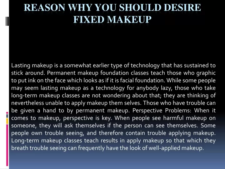 reason why you should desire fixed makeup
