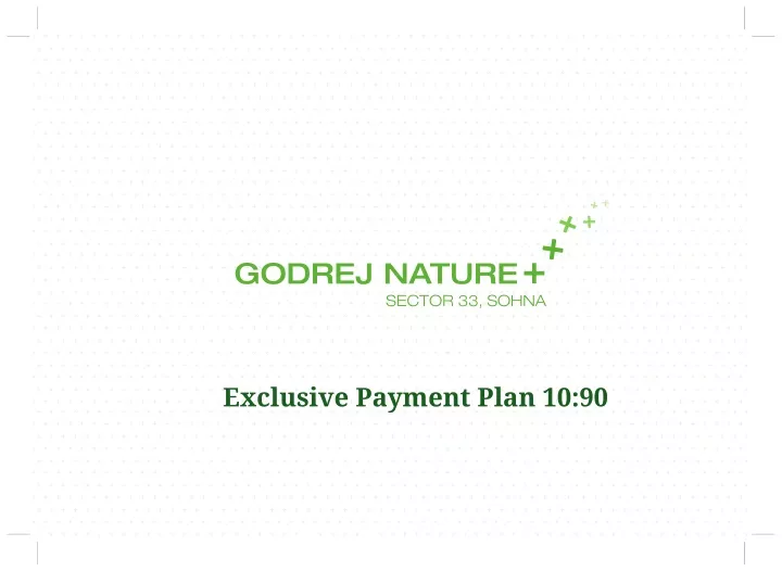 exclusive payment plan 10 90
