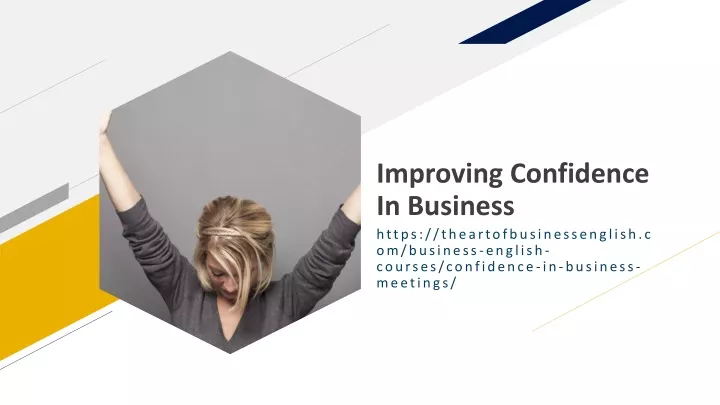 improving confidence in business