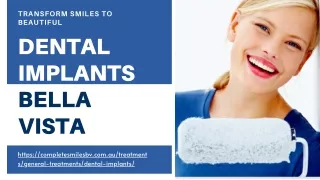 Dental Implants Bella Vista | Get Straighter Smiles