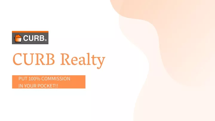 curb realty put 100 commission in your pocket