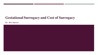 gestational surrogacy and cost of surrogacy