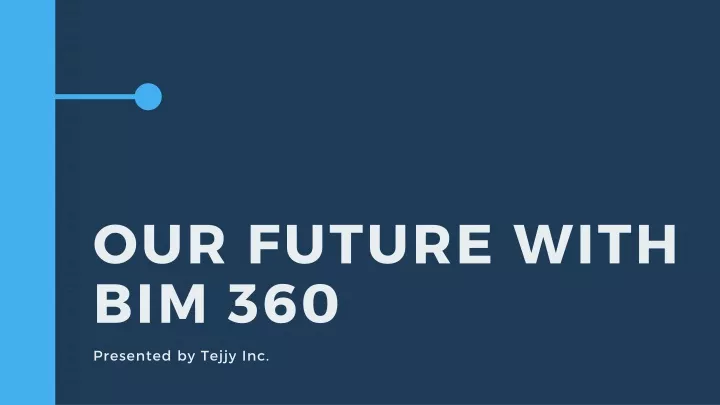 our future with bim 360