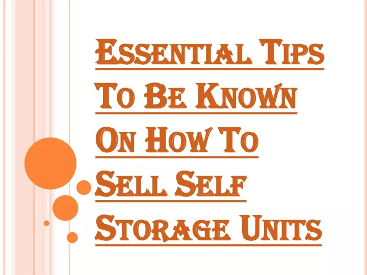 essential tips to be known on how to sell self storage units