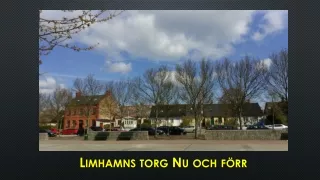 l imhamns torg n u och f rr