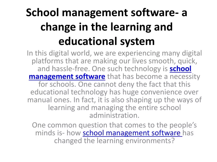 school management software a change in the learning and educational system