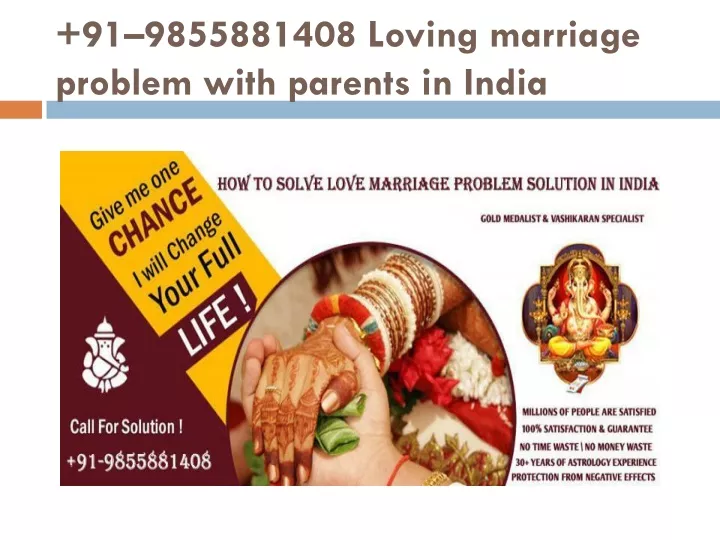 91 9855881408 loving marriage problem with parents in india