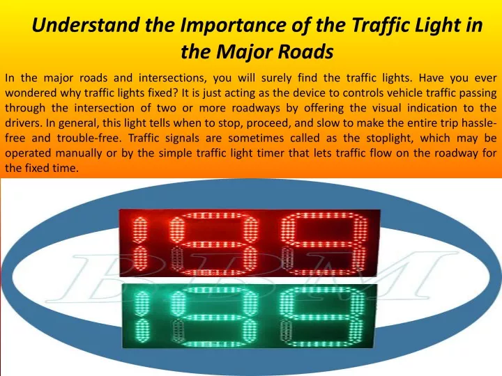 understand the importance of the traffic light