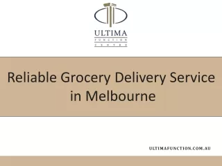 reliable grocery delivery service in melbourne