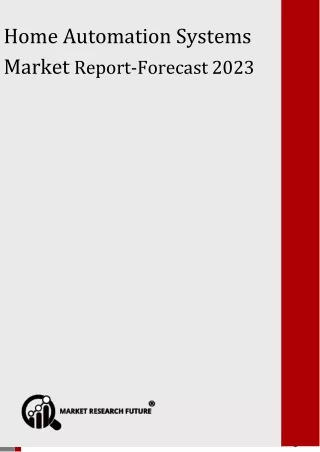 home automation systems market report forecast